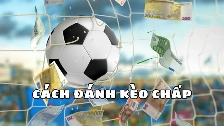 Phân Tích Kèo Chấp 2 Trái Với Dữ Liệu Chuyên Sâu