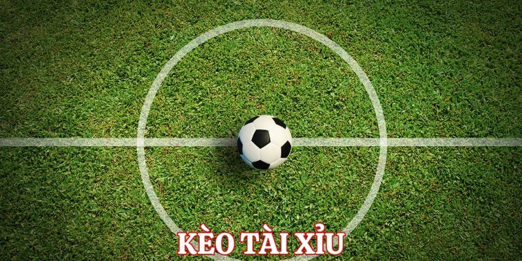 Tìm Hiểu Về Kèo Tài Xỉu Bóng Đá Và Cách Phân Tích
