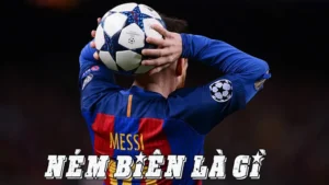 Tìm Hiểu Luật Ném Biên Trong Bóng Đá Và Những Quy Định Mới Nhất